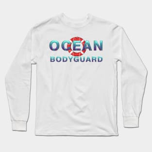 Ocean Bodyguard Long Sleeve T-Shirt